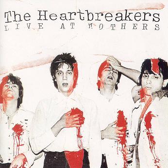 HEARTBREAKERS / LIVE AT MOTHERS / ライヴ・アット・マザース