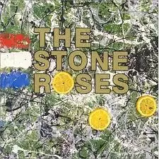 STONE ROSES / 石と薔薇/STONE ROSES/ストーン・ローゼズ｜ROCK / POPS