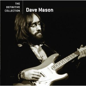 DEFINITIVE COLLECTION /DAVE MASON/デイヴ・メイソン｜OLD ROCK 