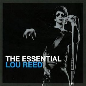 LOU REED / ルー・リード / ESSENTIAL LOU REED 