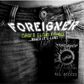 FOREIGNER / フォリナー / CAN'T SLOW DOWN 