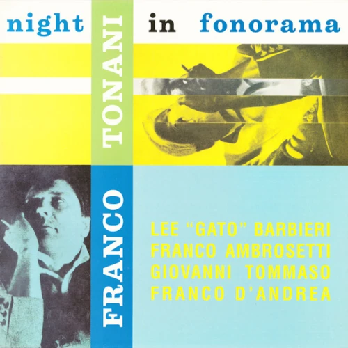 FRANCO TONANI / フランコ・トナーニ / Night In Fonorama(LP)