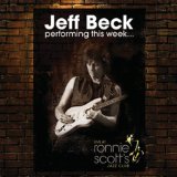 JEFF BECK / ジェフ・ベック / PERFORMING THIS WEEK... LIVE AT RONNIE SCOTT'S JAZZ CLUB (180G 2LP)