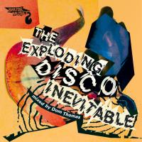DOM THOMAS / EXPLODING DISCO INEVITABLE (LP)