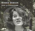 BONNIE DOBSON / ボニー・ドブソン / VIVE LA CANADIENNE