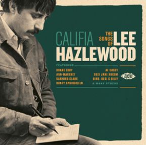 V.A. (OLDIES/50'S-60'S POP) / CALIFIA ~ THE SONGS OF LEE HAZLEWOOD