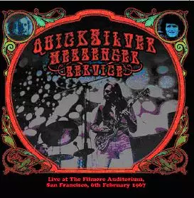 QUICKSILVER MESSENGER SERVICE / クイック・シルバー・メッセンジャー・サービス / LIVE AT THE FILMORE AUDITORIUM 6TH FEBUARY 1967
