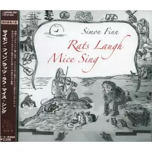 SIMON FINN / サイモン・フィン / RATS LAUGH MICE SING / ラッツ・ラフ・マイス・シング