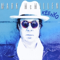 MARK MCMILLEN / マーク・マクミレン / KEENYO