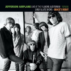 JEFFERSON AIRPLANE / ジェファーソン・エアプレイン / LIVE AT THE FILLMORE AUDITORIUM 10/16/66EARLY & LATE SHOWS-GRACE’S DEBUT