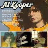 AL KOOPER / アル・クーパー / EASY DOES IT+NEW YORK CITY (YOU'RE A WOMAN)+A POSSIBLE PROJECTION OF THE FUTURE