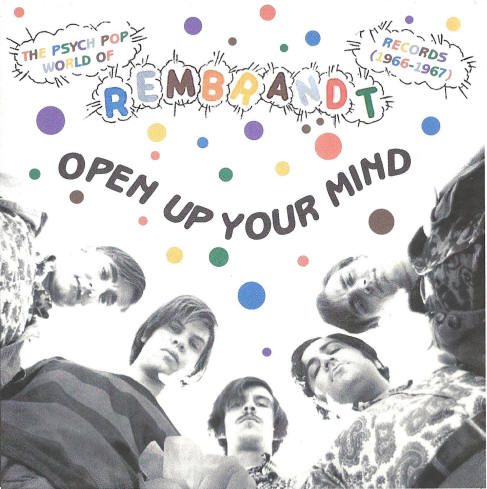 V.A. (PSYCHE) / OPEN UP YOUR MIND-THE PSYCH POP WORLD OF REMBRANDT RECORDS-1966-1967 (CD) 