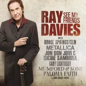 RAY DAVIES / レイ・デイヴィス / SEE MY FRIENDS