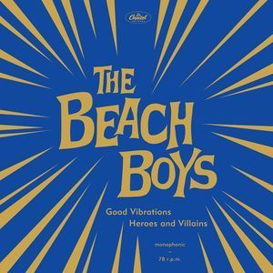BEACH BOYS / ビーチ・ボーイズ / GOOD VIBRATIONS / HEROES AND VILLAINS (78 RPM 10" VINYL DOUBLE DISC SET) 【RECORD STORE DAY 04.16.2011】 