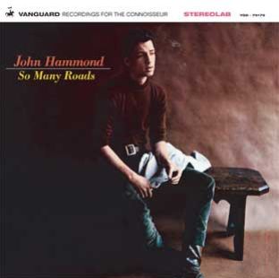 JOHN HAMMOND / ジョン・ハモンド / SO MANY ROADS (LP)【RECORD STORE DAY 04.16.2011】