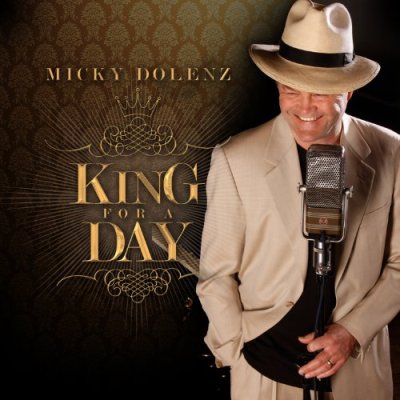 MICKY DOLENZ / ミッキー・ドレンツ / KING FOR A DAY