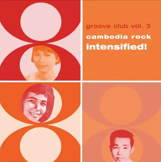 GROOVE CLUB VOL. 3 - CAMBODIAN ROCK INTENSIFIED! (CD)/V.A. (GARAGE