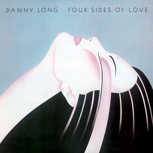 DANNY LONG / ダニー・ロング / FOUR SIDES OF LOVE (2CD)