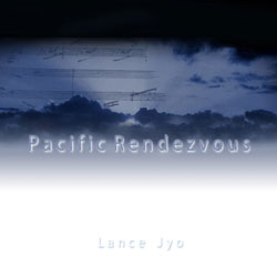 LANCE JYO / ランス・ジョー / パシフィック・ランデヴー