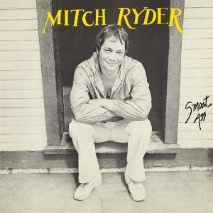 MITCH RYDER / ミッチ・ライダー / SMART ASS