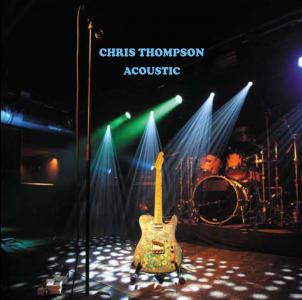 CHRIS THOMPSON / クリストンプソン / ACOUSTIC