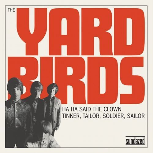 YARDBIRDS / ヤードバーズ / HA HA SAID THE CLOWN/TINKER TAILOR SOLDIER SAILOR (7") 【RECORD STORE DAY 11.25.2011】