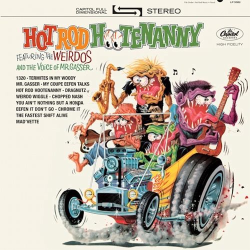 MR. GASSER & THE WEIRDOS / HOT ROD HOOTENANNY (LP) 【RECORD STORE DAY 11.25.2011】 