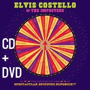 ELVIS COSTELLO / エルヴィス・コステロ / RETURN OF THE SPECTACULAR SPINNING SONGBOOK (CD+DVD)