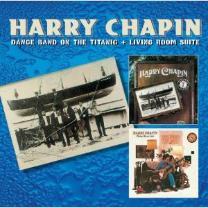 HARRY CHAPIN / ハリー・チェイピン / DANCE BAND ON THE TITANIC / LIVING ROOM SUITE
