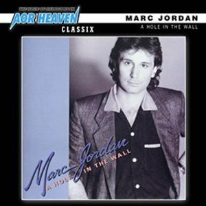 MARC JORDAN / マーク・ジョーダン / A HOLE IN THE WALL