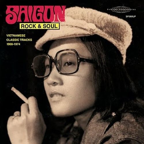 V.A. (SUBLIME FREQUENCIES) / SAIGON ROCK & SOUL: VIETNAMESE CLASSIC TRACKS 1968-1974 (CD)