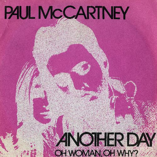 PAUL McCARTNEY / ポール・マッカートニー / ANOTHER DAY/OH WOMAN OH WHY (7") 【RECORD STORE DAY 4.21.2012】