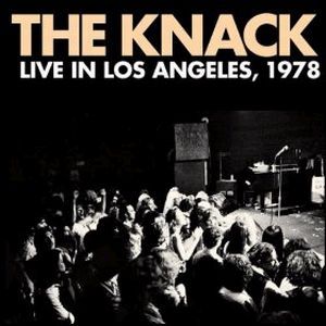 KNACK / ザ・ナック / LIVE IN LOS ANGELES, 1978 (10") 【RECORD STORE DAY 4.21.2012】