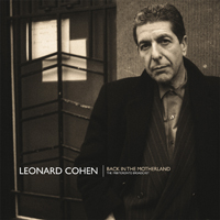 LEONARD COHEN / レナード・コーエン / BACK IN THE MOTHERLAND (180G 2LP, BROWN VINYL) 【RECORD STORE DAY 4.21.2012】 