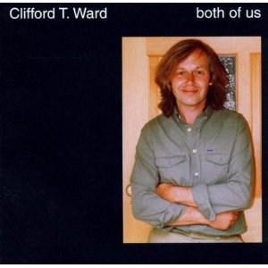 CLIFFORD T. WARD / BOTH OF US