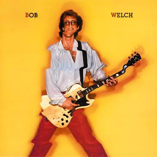 BOB WELCH / ボブ・ウェルチ / BOB WELCH
