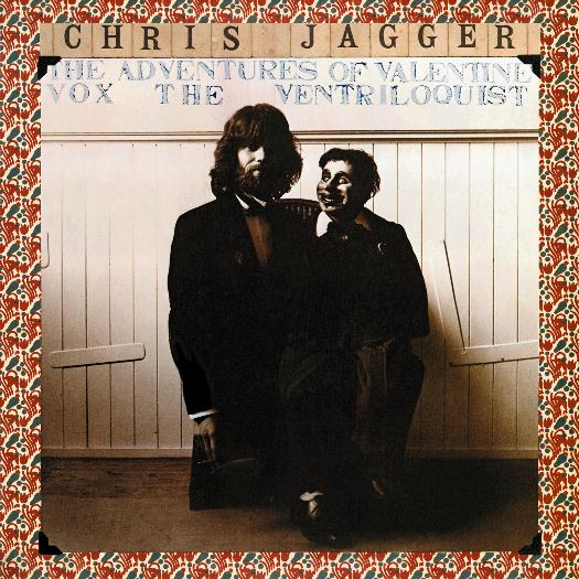 CHRIS JAGGER / クリス・ジャガー / ADVENTURES OF VALENTINE VOX THE VENTRILOQUIST
