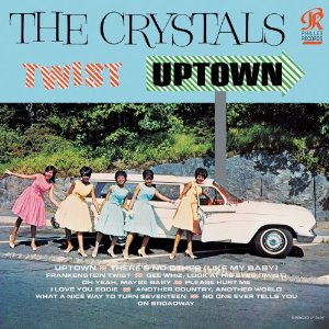 CRYSTALS (GIRL POP) / クリスタルズ / TWIST UPTOWN (MONO LP)