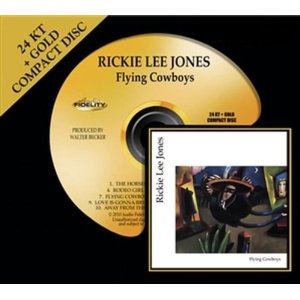 RICKIE LEE JONES / リッキー・リー・ジョーンズ / FLYING COWBOYS (24KT GOLD CD)