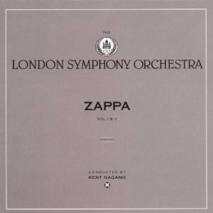FRANK ZAPPA (& THE MOTHERS OF INVENTION) / フランク・ザッパ / LONDON SYMPHONY ORCHESTRA, VOLS. I & II
