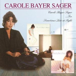 CAROLE BAYER SAGER /TOO / SOMETIMES/CAROLE BAYER SAGER