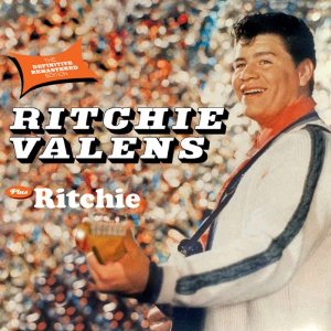 RITCHIE VALENS / リッチー・ヴァレンス / RITCHIE VALENS/RITCHIE (+BONUS)