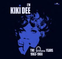 KIKI DEE / キキ・ディー / I'M KIKI DEE THE FONTANA YEARS 1963-1968