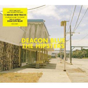DEACON BLUE / ディーコン・ブルー / THE HIPSTERS (CD)