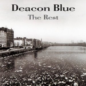 DEACON BLUE / ディーコン・ブルー / THE REST (2CD + DVD)