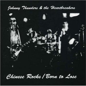 JOHNNY THUNDERS & THE HEARTBREAKERS / ジョニー・サンダース&ザ・ハートブレイカーズ / CHINESE ROCKS/BORN TO LOSE (LIMITED COLORED VINYL 7")