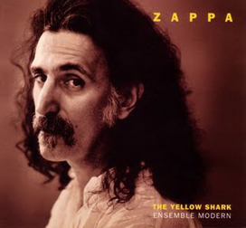 FRANK ZAPPA (& THE MOTHERS OF INVENTION) / フランク・ザッパ / YELLOW SHARK