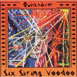 GARY DUNCAN QUICKSILVER / SIX STRING VOODOO