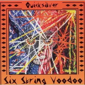 GARY DUNCAN QUICKSILVER / SIX STRING VOODOO