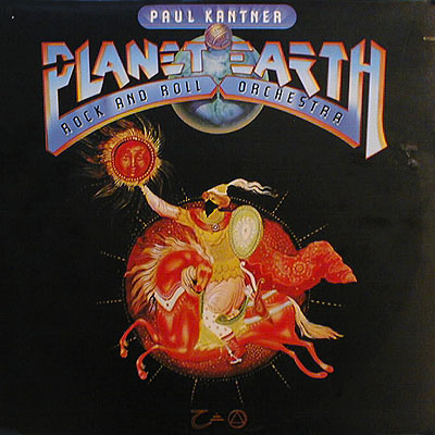 PAUL KANTNER / ポール・カントナー / PLANET EARTH R&R ORCHESTRA (2005 REMASTER)